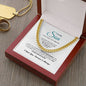 To My Son Cuban Link Chain Necklace Birthday, Graduation & Christmas Gift For Son - Zensassy