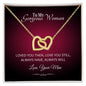 To My Gorgeous Woman Interlocking Heart Necklace - Zensassy